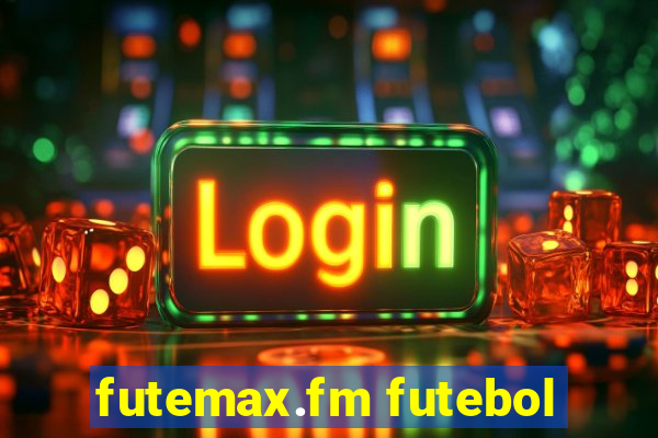 futemax.fm futebol